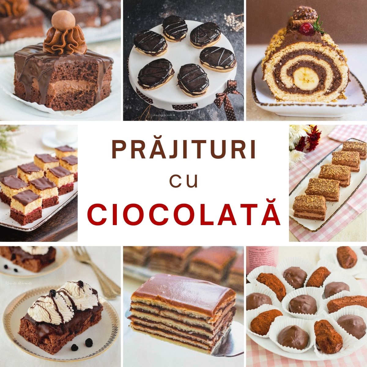 Colaj cu prăjituri cu ciocolată de casă: amandine, ruladă, brownie, prăjituri cu foi, ecler și alte deserturi cu ciocolată