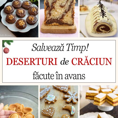 colaj de fotografii cu deserturi cozonac, prajituri, fursecuri, turta dulce pentru masa craciun care se pot face din timp